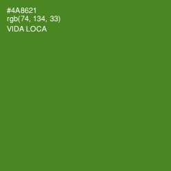 #4A8621 - Vida Loca Color Image